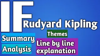 If by Rudyard Kipling | Summary and Analysis IF by Rudyard Kipling