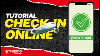 Cómo realizar el CHECK IN ONLINE de tu AEROLINEA ✈ AHORRA Tiempo y Dinero ✅ (TURISMO PODCAST)