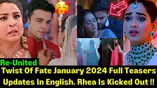 Zeeworld: Twist Of Fate January 2024 Full Teasers Updates In English. Rhea Is Kicked Out !!