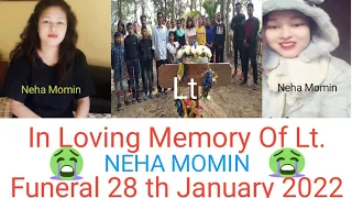 In  Loving Memory Of // Lt. NEHA MOMIN // Funeral 28th January (2022) Garo Video