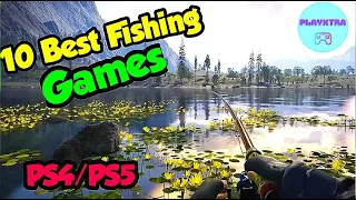 Top 10 Best Fishing Games For PS4 & PS5 / NEW & Upcoming Fishing Games 2022