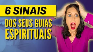 6 sinais que seus guias espirituais estão chamando a sua atenção