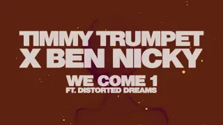 Timmy Trumpet x Ben Nicky - We Come 1 [Official Lyric Video]