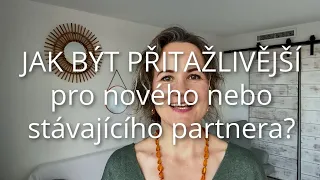 DENISA ŘÍHA PALEČKOVÁ - Jak být VÍC PŘITAŽLIVÁ pro nového nebo stávajícího partnera?