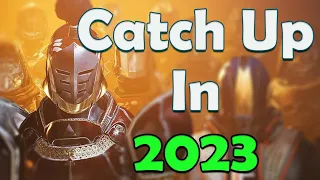 2023 Ultimate Destiny 2 Returning (or new) Player Guide. Tips and Tricks.