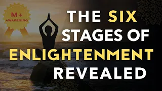 Discover the 6 Stages of Spiritual Awakening