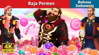 Raja Permen | The Candy King in Indonesian | Dongeng Bahasa Indonesia @IndonesianFairyTales