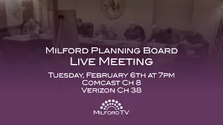 Planning Board Meeting February 6, 2024