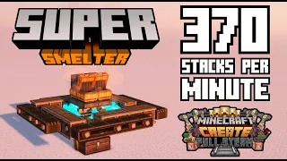 INSANE SUPER SMELTER - 370 STACKS PER MINUTE Create Mod 0.5