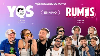 #YQS + #RUMIS | 29 DE MAYO |