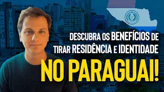 PARAGUAI: Como tirar RESIDÊNCIA e IDENTIDADE no País! (e abrir conta bancária com SIGILO e mais)