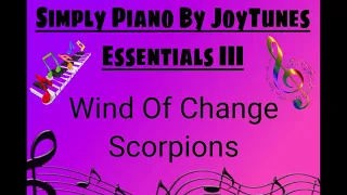 Essentials III : Wind Of Change - Scorpions / Simply Piano / Piano Tutorial / Sheet Music