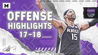 Vince Carter BEST Offense Highlights From 2017-18 NBA Season!