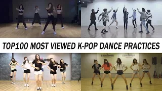 [TOP 100] MOST VIEWED K-POP DANCE PRACTICES • June 2018