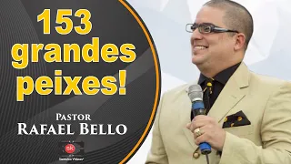 Pr. Rafael Bello | 153 grandes PEIXES (Samuel Mariano)