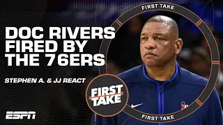 Stephen A. & JJ Redick react to Doc Rivers being fired: 76ers made the wrong decision? | First Take