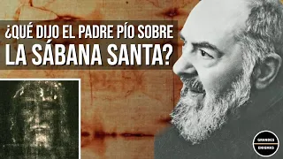 CAPÍTULO 22: ¿QUÉ DIJO EL PADRE PÍO DE LA SÁBANA SANTA? | Grandes Enigmas