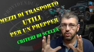 mezzi di trasporto utili per un prepper, criteri di scelta