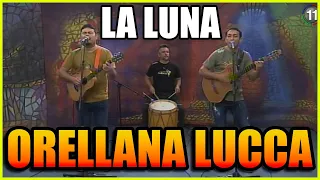 ORELLANA LUCCA - La luna (chacarera) ✅