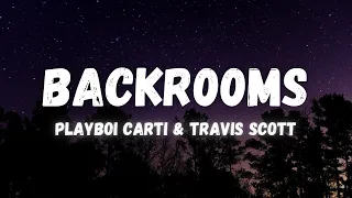 Playboi Carti Ft Travis Scott - BACKR00MS (Lyrics)