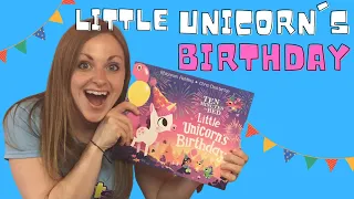 Ten Minutes to Bed Little Unicorn's Birthday- Bedtime Stories with Fi