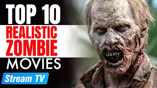 Top 10 Realistic Zombie Movies of All Time