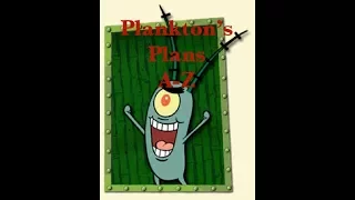 Sponge Bob Full Episodes Plankton's Plans A-Z