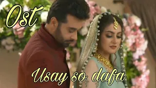 Ost | fitoor | Usay so dafa | Haider and DilNasheen | Hamza and Mehmal | Geo tv  Drama