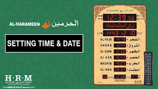 SETTING TIME & DATE | AL-HARAMEEN MOSQUE & HALL CLOCKS - H2-H3