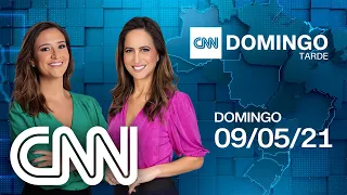 CNN DOMINGO TARDE PARTE 2 - 09/05/2021