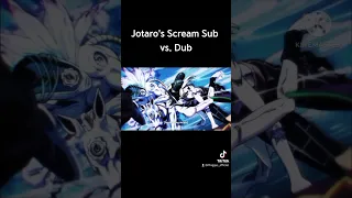 Jotaro's Scream Sub vs. Dub