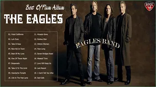 The Eagles Greatest Hits Full Album 2021 - Best Of The Eagles Flum Album