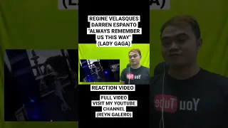 ALWAYS REMEMBER US THIS WAY (LADY GAGA) Cover by REGINE VELASQUEZ AND DARREN ESPANTO #reactionvideo