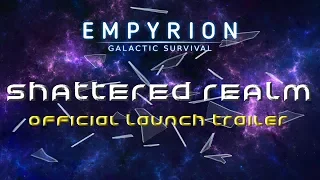 SHATTERED REALM | Official Launch Trailer | New Empyrion Multiplayer Server opening November 2nd