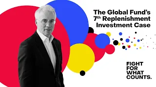 The Global Fund's Seventh Replenishment Investment Case