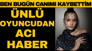 CANIMI KAYBETTİM - Genç Oyuncu Sude Zülal Güler'in En Acı Günü!