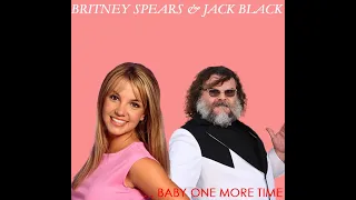 Baby One More Time Britney Spears and Jack Black Duet