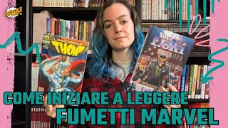 Come iniziare a leggere fumetti MARVEL