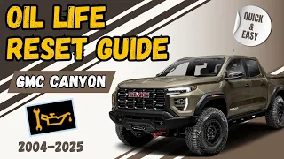 GMC Canyon Owners Must Know This Oil Life Reset Trick! (2004-2025)