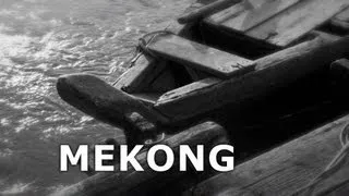 MEKONG - The Film  [English Version]