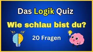 Kannst du logisch denken?🧠💡Teste dein Wissen in 20 Aufgaben!🕵️‍♂️