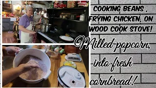 How I cook White Beans and jowls on the wood cook stove/ Making Cornbread from milled popcorn