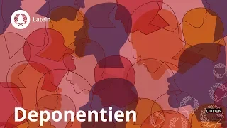 Deponentien: Das musst du wissen! - Latein | Duden Learnattack