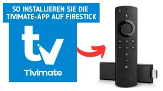 So installieren Sie die Tivimate-App auf Firestick oder Android TV