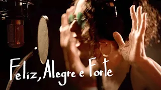 Marisa Monte | Feliz, Alegre e Forte (vídeo)