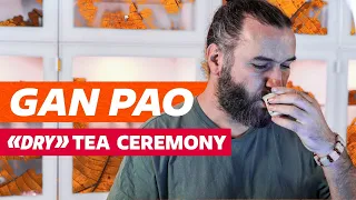Gan pao - "dry" tea brewing tea ceremony