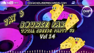 Dj Jay S - Bounce Party Vol 14 (Total Cheese Party Vol 2) - DHR