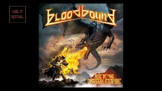 Bloodbound - Rise Of The Dragon Empire (Full Album)