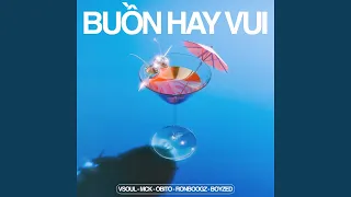 Buồn Hay Vui (feat. RPT MCK, Obito, Ronboogz & Boyzed)