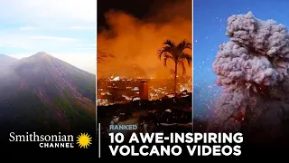 10 Awe-Inspiring Volcano Videos 🌋 Smithsonian Channel